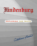 Hindenburg, Addison Bain, PH.D. - Blue Note Publications, Inc