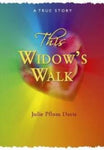 This Widow's Walk, Julie Pflum Davis - Blue Note Publications, Inc