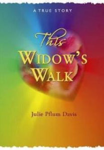 This Widow's Walk, Julie Pflum Davis - Blue Note Publications, Inc